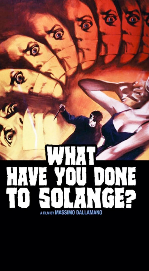What Have You Done to Solange? poster