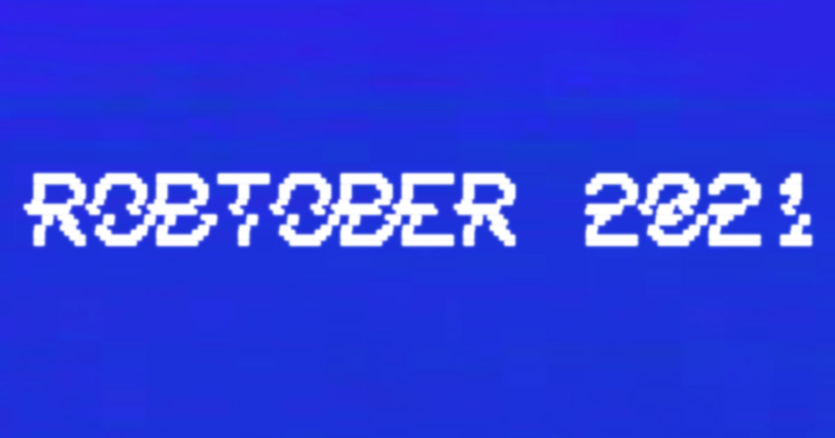Robtober Robtober 2021 Design Notes | Rob Weychert